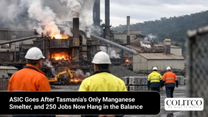 ASIC Goes After Tasmania's Only Manganese Smelter, and 250 Jobs Now Hang in the Balance