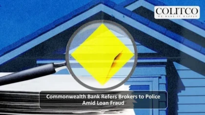 Commonwealth Bank Refers Brokers to Police Amid Loan Fraud