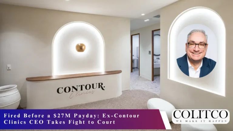 Fired Before a $27M Payday: Ex-Contour Clinics CEO Takes Fight to Court