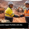 FortescueExpandsCopperPortfoliowithAltaDeal