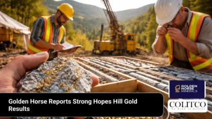 Golden Horse Reports Strong Hopes Hill Gold Results