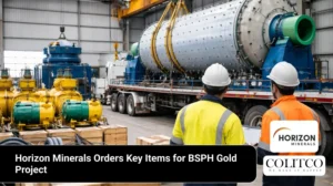 Horizon Minerals Orders Key Items for BSPH Gold Project