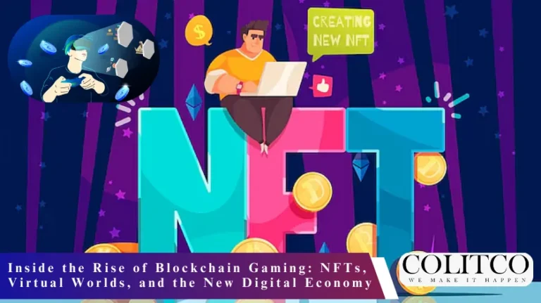 Inside the Rise of Blockchain Gaming: NFTs, Virtual Worlds, and the New Digital Economy