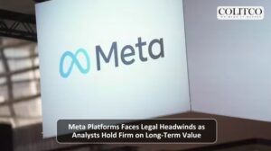 Meta Platforms Faces Legal Headwinds as Analysts Hold Firm on Long-Term Value