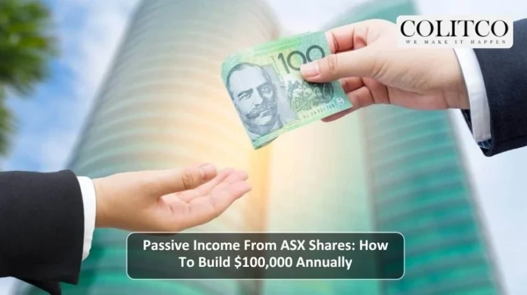 Passive Income From ASX Shares: How To Build $100,000 Annually