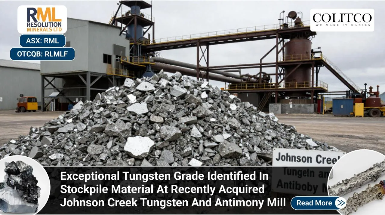 Resolution Minerals Strikes High-Grade Tungsten at Johnson Creek Stockpiles, Positioning for U.S. Critical Minerals Boom