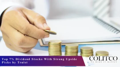 Top 7% Dividend Stocks With Strong Upside Picks by Truist