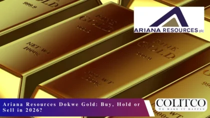 Ariana Resources Dokwe Gold: Buy, Hold or Sell in 2026