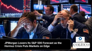 JPMorgan Lowers Its S&P 500 Forecast as the Hormuz Crisis Puts Markets on Edge