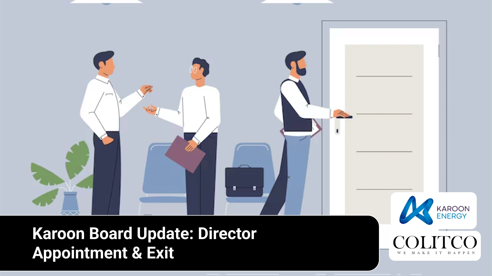 Karoon Board Update: Director Appointment & Exit