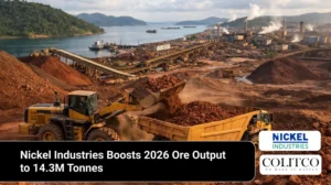 Nickel Industries Boosts 2026 Ore Output to 14.3M Tonnes