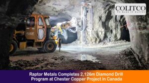 Raptor Metals Completes 2,126m Diamond Drill Program at Chester Copper Project in Canada