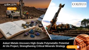 Askari Metals Uncovers High-Grade Polymetallic Potential at Uis Project, Strengthening Critical Minerals Strategy