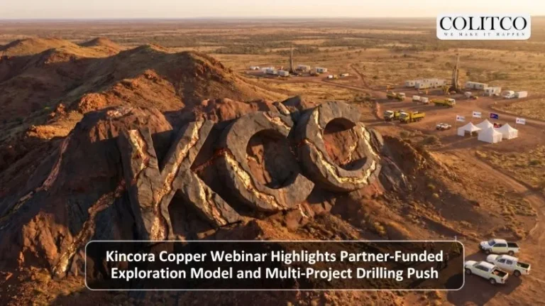 Kincora Copper Webinar Highlights Partner-Funded Exploration Model and Multi-Project Drilling Push
