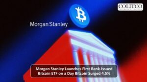 Morgan Stanley Launches First Bank-Issued Bitcoin ETF on a Day Bitcoin Surged 4.5%