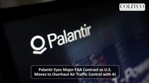 Palantir Eyes Major FAA Contract as U.S. Moves to Overhaul Air Traffic Control with AI