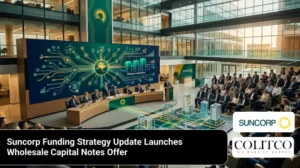 Suncorp Funding Strategy Update Launches Wholesale Capital Notes Offer