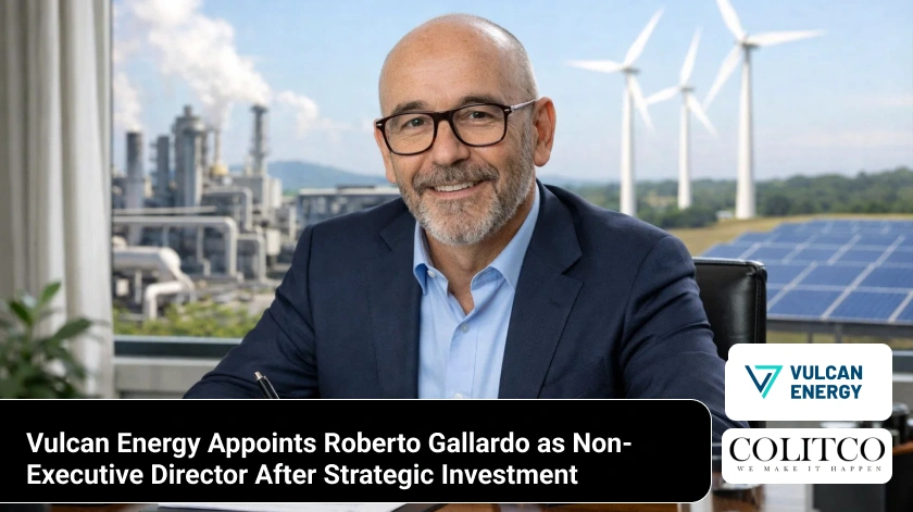 vulcan energy appoints roberto gallardo non executive director after investment