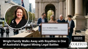 Wright Family Walks Away with Royalties in One of Australia’s Biggest Mining Legal Battles