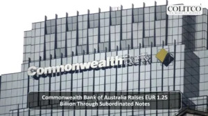 Commonwealth Bank of Australia Raises EUR 1.25 Billion Through Subordinated Notes