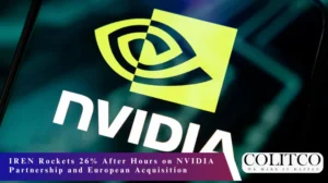 IREN Rockets 26% After Hours on NVIDIA Partnership and European Acquisition
