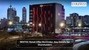 NEXTDC Retail Offer Reminder: Key Details for Shareholders