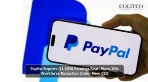 PayPal Reports Q1 2026 Earnings Beat, Plans 20% Workforce Reduction Under New CEO