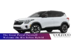 The Great Petrol Farewell Welcome the Kia Seltos Hybrid