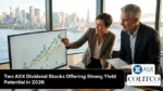Two ASX dividend stocks offering strong yield potential in 2026, highlighting income opportunities and long-term investment appeal.