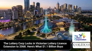 The Lottery Corp Locks in Victorian Lottery Licence Extension to 2068. Here’s What $1.1 Billion Buys