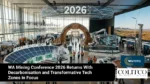 wa mining conference 2026 highlights decarbonisation initiatives and transformative technology zones shaping the future of the mining industry