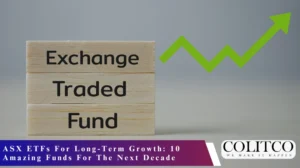 ASX ETFs For Long-Term Growth: 10 Amazing Funds For The Next Decade