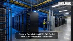 Centuria Capital Group (ASX: CNI) Capital Raise Australia Secures $300 Million