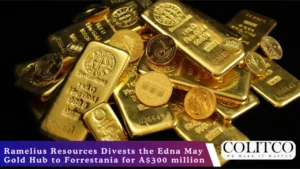 Ramelius Resources Divests the Edna May Gold Hub to Forrestania for A$300 million