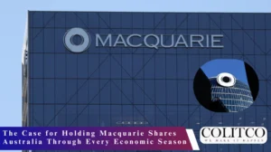 The Case for Holding Macquarie Shares Australia Through Every Economic Season