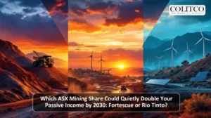 Which ASX Mining Share Could Quietly Double Your Passive Income by 2030: Fortescue or Rio Tinto?