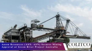 Anson Resources (ASX: ASN) Secures Mining Approval at Green River Project Australia