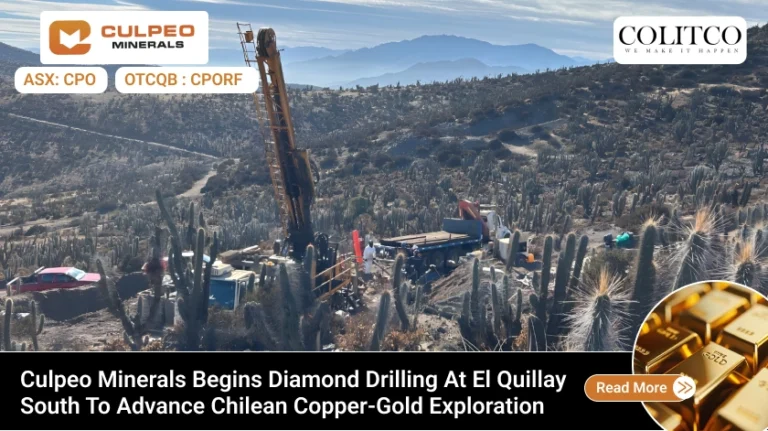 Culpeo Minerals Begins Diamond Drilling at El Quillay South to Advance Chilean Copper-Gold Exploration