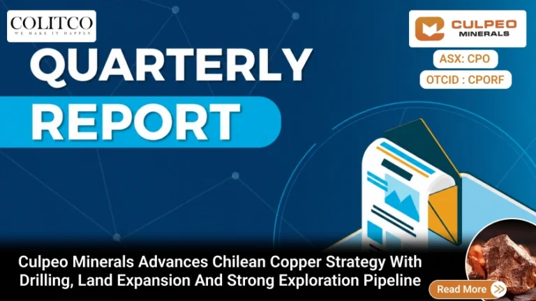 Culpeo Minerals Advances Chilean Copper Strategy with Drilling, Land Expansion and Strong Exploration Pipeline