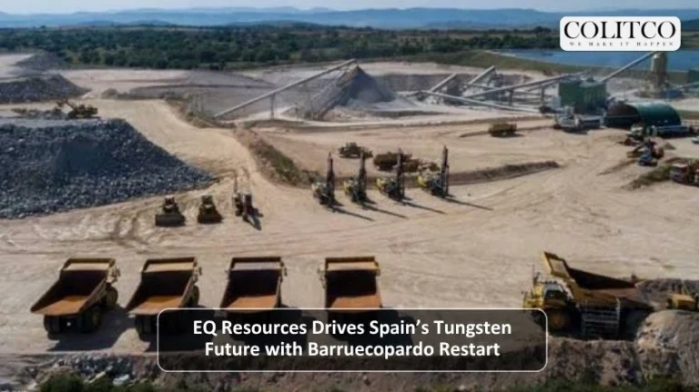 EQ Resources Drives Spain’s Tungsten Future with Barruecopardo Restart