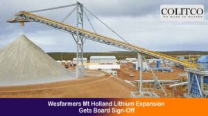 Wesfarmers Mt Holland Lithium Expansion Gets Board Sign-Off