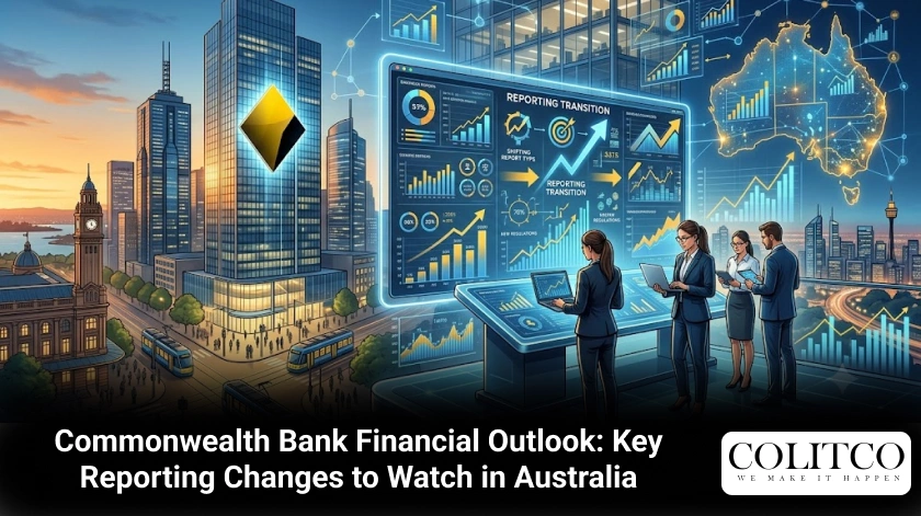 Commonwealth Bank Financial Outlook: Key Reporting Changes to Watch in Australia