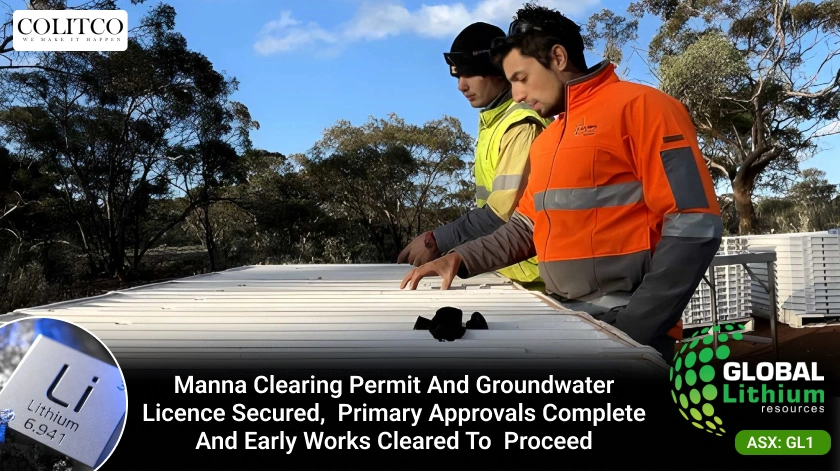 Global Lithium Secures Key Manna Approvals as Construction Readiness Accelerates