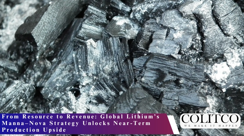 From Resource to Revenue: Global Lithium’s Manna–Nova Strategy Unlocks Near-Term Production Upside