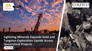 Lightning Minerals Expands Gold and Tungsten Exploration Upside Across Queensland Projects
