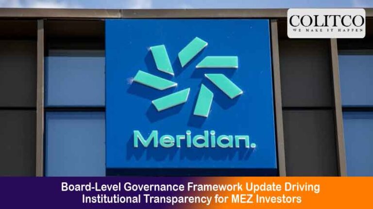 Board Level Governance Framework Update Driving Institutional Transparency for MEZ Investors