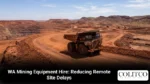 WA Mining Equipment Hire Reducing Remote Site Delays