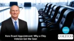Xero Board Appointment: Why a Chip Veteran Got the Seat