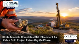 Strata Minerals Completes BML Placement as Zelica Gold Project Enters Key Q4 Phase